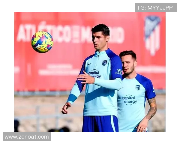 马德里竞技迎战埃尔切前瞻分析双方状态与战术对决展望